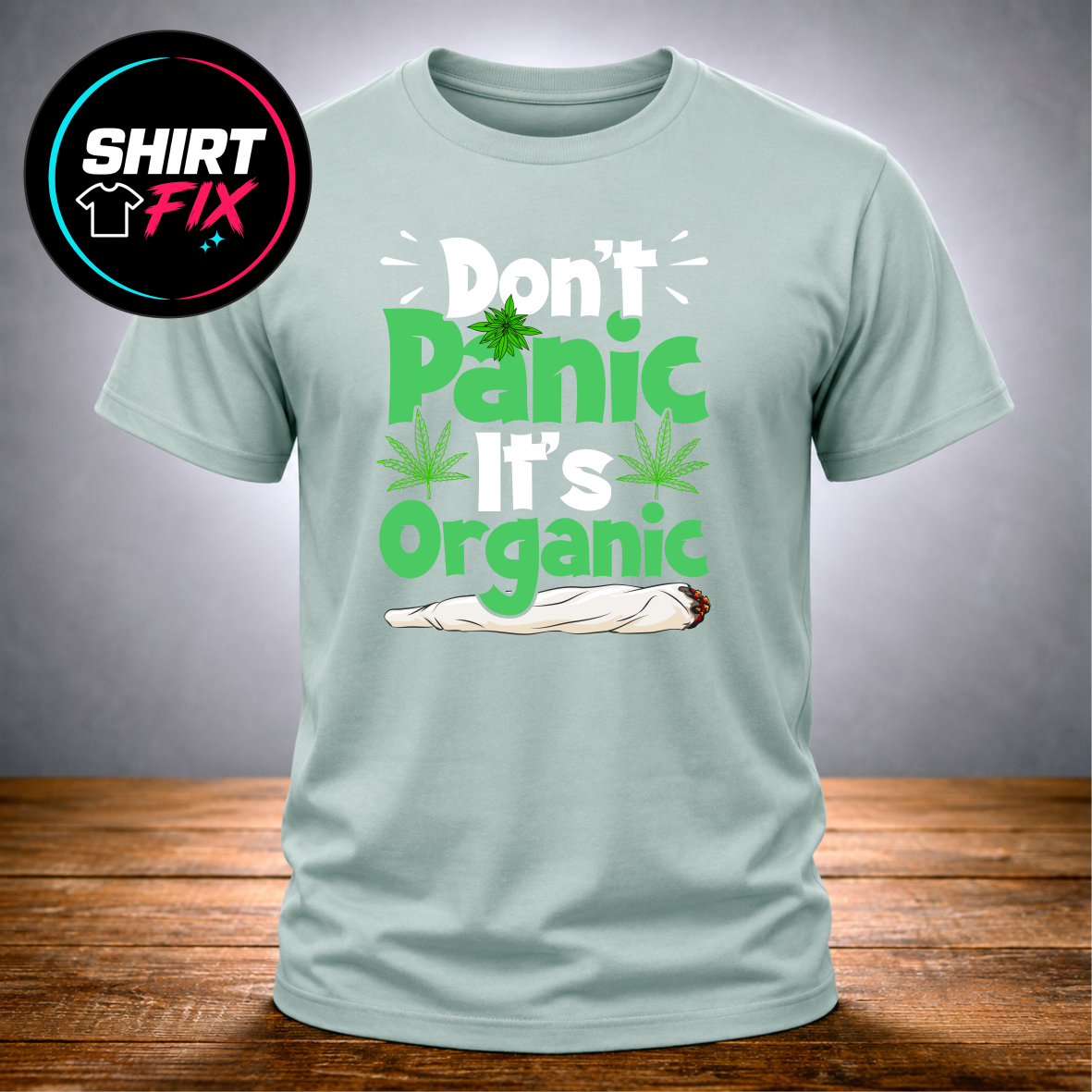 Cannabis Weed Hanf Funshirt – Don´t Panic It´s Organic