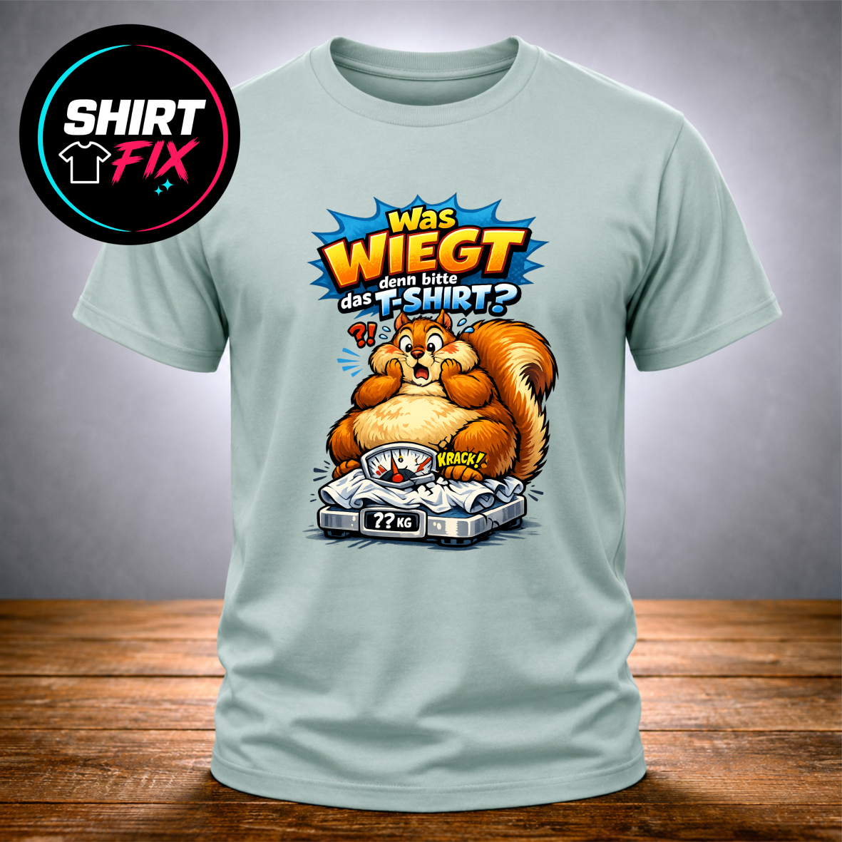 Was wiegt denn bitte das T-Shirt? – Das witzige Fun-Shirt für alle mit Humor