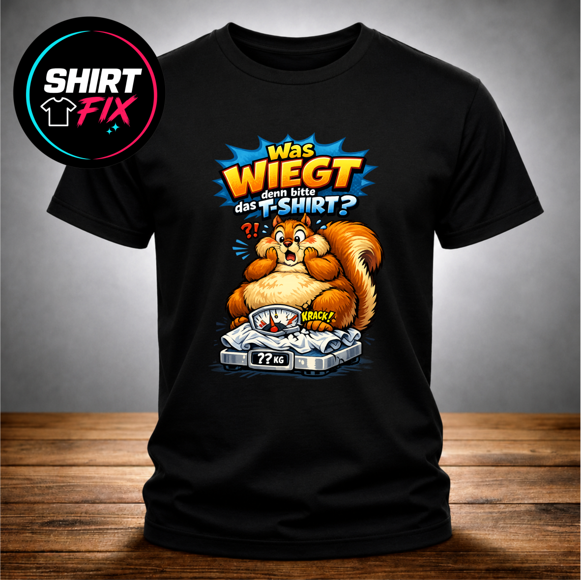 Was wiegt denn bitte das T-Shirt? – Das witzige Fun-Shirt für alle mit Humor